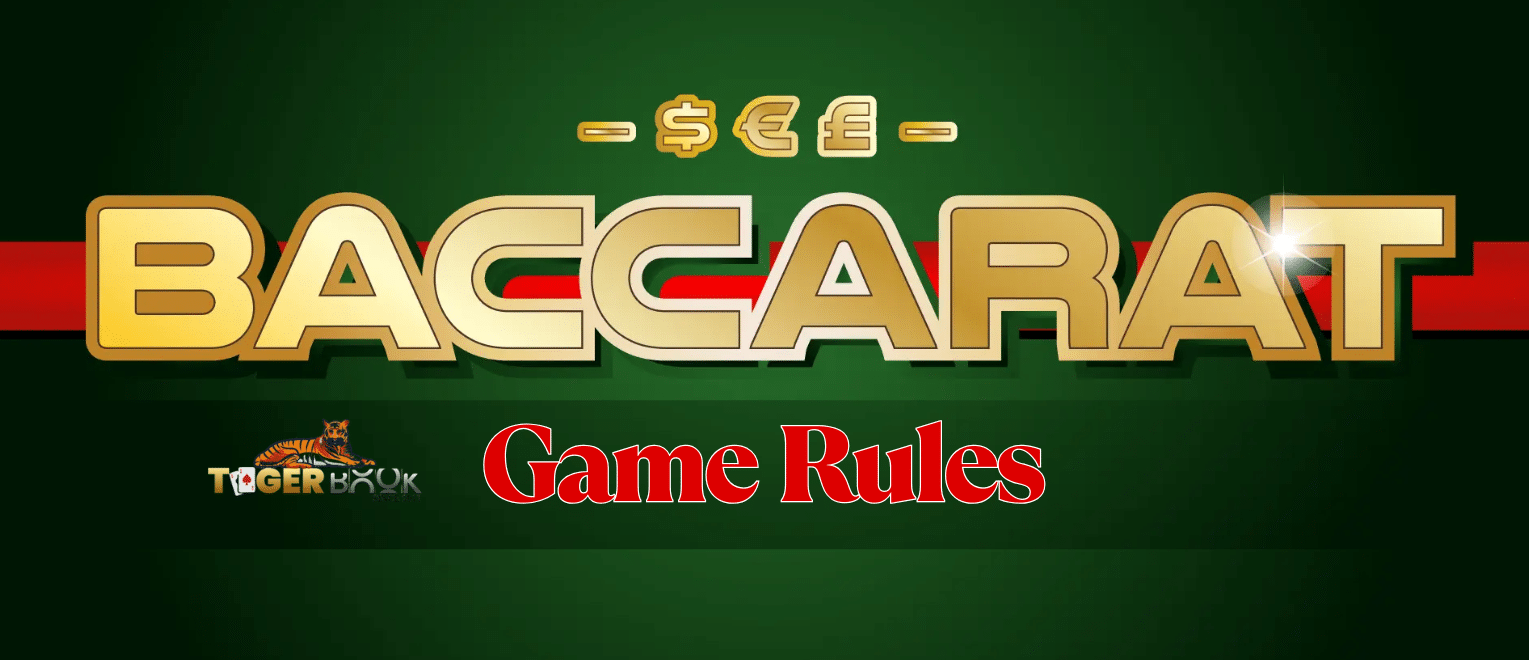 Baccarat Game Rules